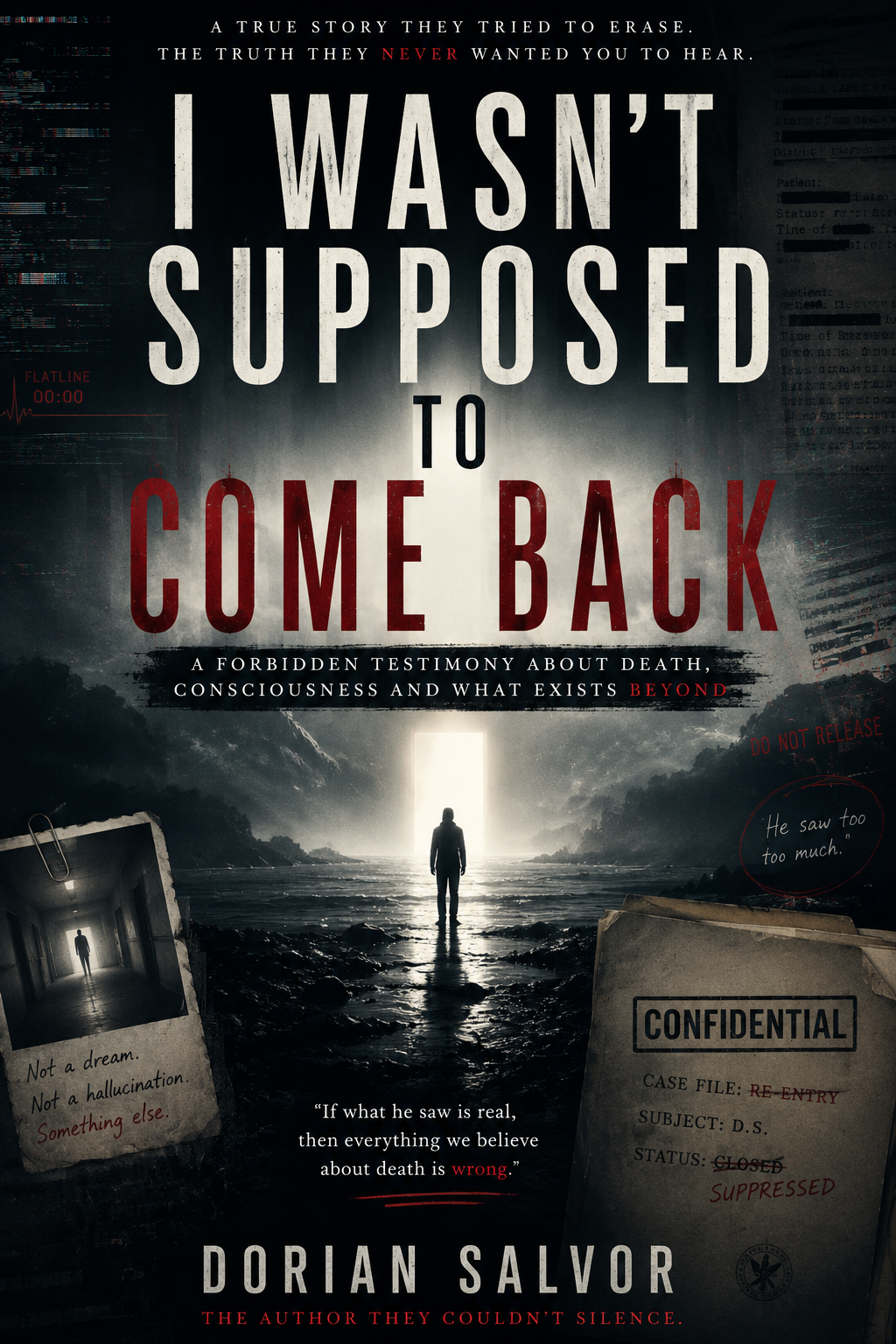 I Wasn't Supposed to Come Back digital edition